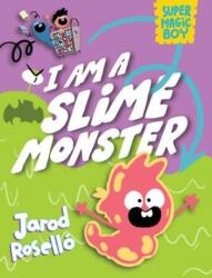 Super Magic Boy: I Am a Slime Monster (ISBN: 9780593427842)