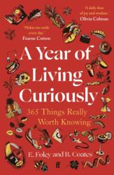 A Year of Living Curiously (ISBN: 9780571384495)