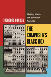 The Composer's Black Box (ISBN: 9780520410183)