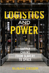 Logistics and Power (ISBN: 9780520402874)
