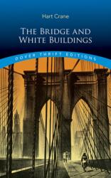 The Bridge and White Buildings (ISBN: 9780486855370)
