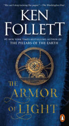 The Armor of Light - Follett, Ken (ISBN: 9780451478047)