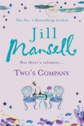Two's Company - Jill Mansell (ISBN: 9780755332632)