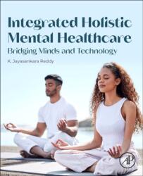 Integrated Holistic Mental Healthcare (ISBN: 9780443439087)