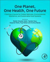 One Planet, One Health, One Future (ISBN: 9780443383250)