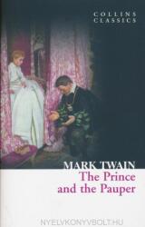 Prince and the Pauper - Mark Twain (ISBN: 9780007420063)