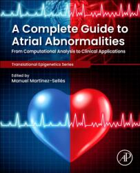 A Complete Guide to Atrial Abnormalities (ISBN: 9780443342608)