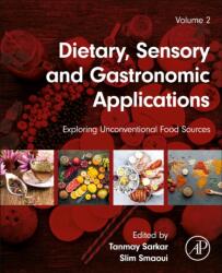 Dietary, Sensory and Gastronomic Applications (ISBN: 9780443333453)