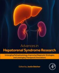 Advances in Hepatorenal Syndrome Research (ISBN: 9780443329944)