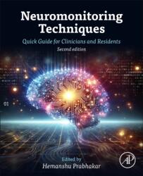 NEUROMONITORING TECHNIQUES (ISBN: 9780443329029)