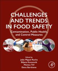 Challenges and Trends in Food Safety (ISBN: 9780443290800)