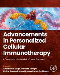 Advancements in Personalized Cellular Immunotherapy (ISBN: 9780443277313)