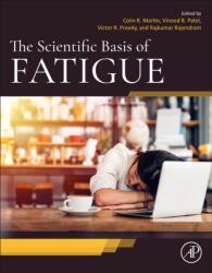 The Scientific Basis of Fatigue (ISBN: 9780443240805)