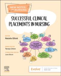 Successful Clinical Placements in Nursing (ISBN: 9780443127229)