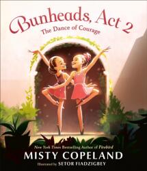 Bunheads, Act 2 (ISBN: 9780399547683)