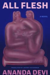 All Flesh (ISBN: 9780374619176)
