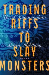 Trading Riffs to Slay Monsters (ISBN: 9780374617646)