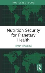 Nutrition Security for Planetary Health (ISBN: 9780367721206)