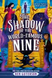 The Shadow of the World-Famous Nine (ISBN: 9780316484848)