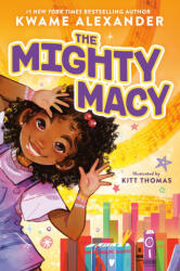 The Mighty Macy - Kitt Thomas (ISBN: 9780316442169)