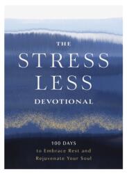 The Stress Less Devotional (ISBN: 9780310466864)