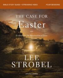 The Case for Easter Bible Study Guide Streaming Video, Updated Edition (ISBN: 9780310179733)