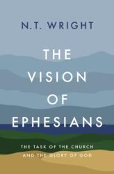 The Vision of Ephesians (ISBN: 9780310172505)