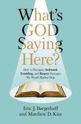 What's God Saying Here? (ISBN: 9780310159117)