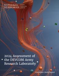 2024 Assessment of the DEVCOM Army Research Laboratory (ISBN: 9780309733625)