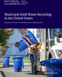 Municipal Solid Waste Recycling in the United States (ISBN: 9780309727013)