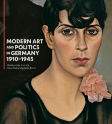 Modern Art and Politics in Germany 1910-1945 (ISBN: 9780300286243)