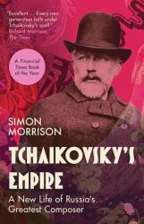 Tchaikovsky's Empire (ISBN: 9780300284317)