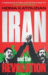 Iran and the Revolution (ISBN: 9780300282887)