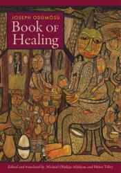 Book of Healing (ISBN: 9780299351007)