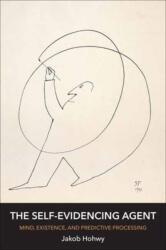 The Self-Evidencing Agent (ISBN: 9780262553896)