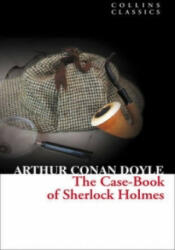 Case-Book of Sherlock Holmes - Sir Arthur Conan Doyle (ISBN: 9780007420247)