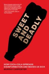 Sweet and Deadly (ISBN: 9780262053983)