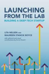 Launching from the Lab - Maureen Stancik Boyce (ISBN: 9780262051941)
