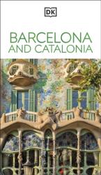 DK Barcelona and Catalonia - DK TRAVEL (ISBN: 9780241784037)