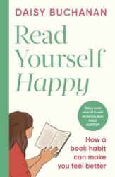 Read Yourself Happy (ISBN: 9780241768105)
