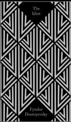 The Idiot (ISBN: 9780241739822)