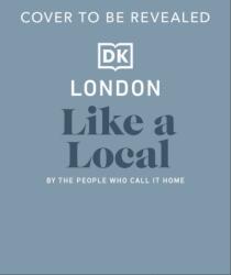 London Like a Local (ISBN: 9780241719022)