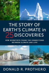 The Story of Earth's Climate in 25 Discoveries (ISBN: 9780231222617)