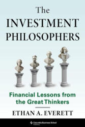 The Investment Philosophers (ISBN: 9780231221115)