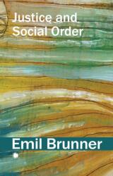 Justice and Social Order (ISBN: 9780227180716)