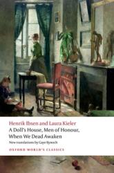 A Doll's House, Men of Honour, When We Dead Awaken (ISBN: 9780198955092)