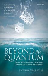 Beyond the Quantum (ISBN: 9780198853749)