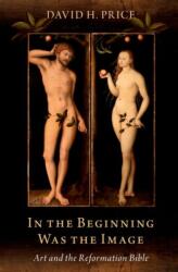 In the Beginning Was the Image (ISBN: 9780197826201)