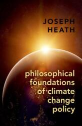 Philosophical Foundations of Climate Change Policy (ISBN: 9780197807163)