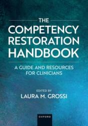 The Competency Restoration Handbook (ISBN: 9780197768044)